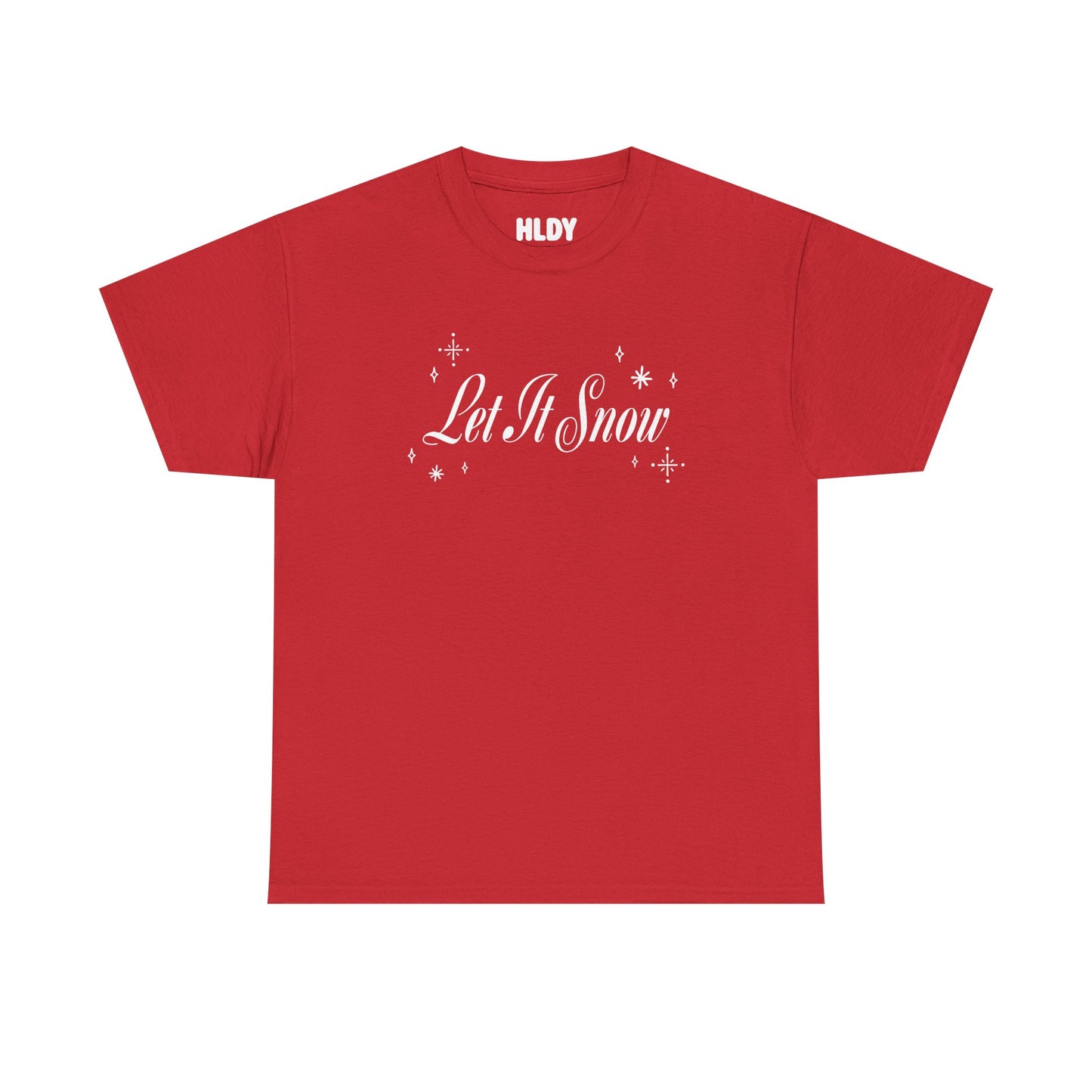 Let It Snow Tee
